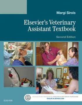 Sirois |  Elsevier's Veterinary Assisting Textbook - E-Book | eBook | Sack Fachmedien