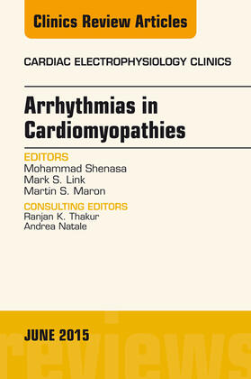 Shenasa |  Arrhythmias in Cardiomyopathies, An Issue of Cardiac Electrophysiology Clinics, | eBook | Sack Fachmedien