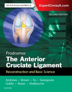 Prodromos |  The Anterior Cruciate Ligament | Buch |  Sack Fachmedien