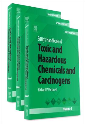 Pohanish |  Sittig's Handbook of Toxic and Hazardous Chemicals and Carcinogens | Buch |  Sack Fachmedien
