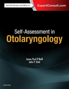 O'Neill / Shah |  Self-Assessment in Otolaryngology | Buch |  Sack Fachmedien