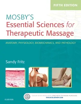 Fritz |  Mosby's Essential Sciences for Therapeutic Massage | Buch |  Sack Fachmedien