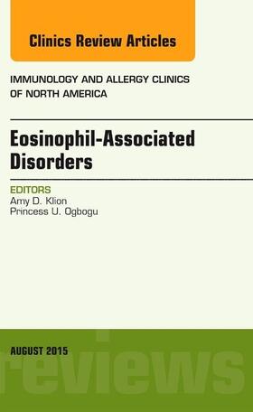 Klion |  Eosinophil-Associated Disorders, an Issue of Immunology and Allergy Clinics of North America | Buch |  Sack Fachmedien