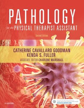 Goodman / Kellogg / Marshall |  Pathology for the Physical Therapist Assistant | Buch |  Sack Fachmedien