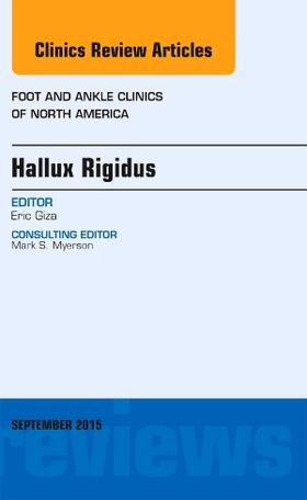 Giza |  Hallux Rigidus, an Issue of Foot and Ankle Clinics of North America | Buch |  Sack Fachmedien