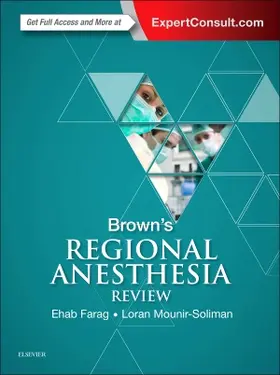 Farag / Mounir-Soliman |  Brown's Regional Anesthesia Review | Buch |  Sack Fachmedien