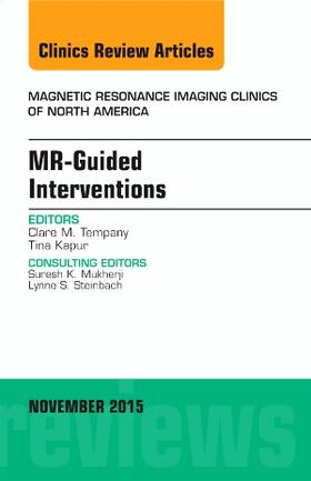 Tempany |  Mr-Guided Interventions, an Issue of Magnetic Resonance Imaging Clinics of North America | Buch |  Sack Fachmedien