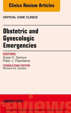 Papadakos / Dantoni |  Obstetric and Gynecologic Emergencies, An Issue of Critical Care Clinics | eBook | Sack Fachmedien