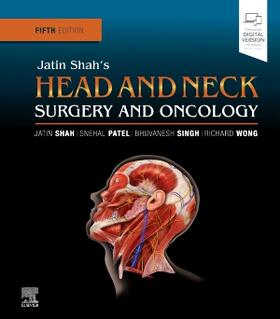 Singh / Shah / Patel |  Jatin Shah's Head and Neck Surgery and Oncology | Buch |  Sack Fachmedien