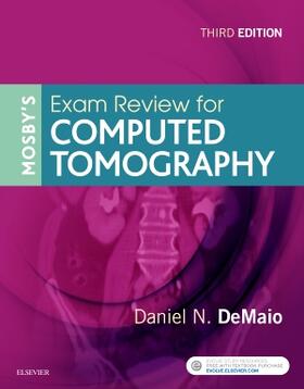 DeMaio |  Mosby's Exam Review for Computed Tomography | Buch |  Sack Fachmedien
