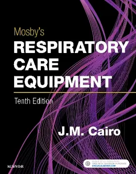 Cairo |  Mosby's Respiratory Care Equipment | Buch |  Sack Fachmedien