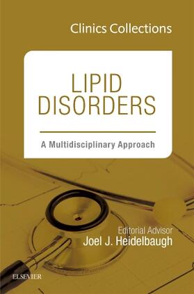 Heidelbaugh |  Lipid Disorders: A Multidisciplinary Approach (Clinics Collections) | Buch |  Sack Fachmedien