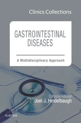 Heidelbaugh |  Gastrointestinal Diseases: A Multidisciplinary Approach (Clinics Collections) | Buch |  Sack Fachmedien