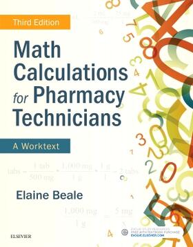 Beale |  Math Calculations for Pharmacy Technicians: A Worktext | Buch |  Sack Fachmedien