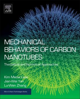 Liew / Jianwei / Zhang |  Mechanical Behaviors of Carbon Nanotubes | Buch |  Sack Fachmedien