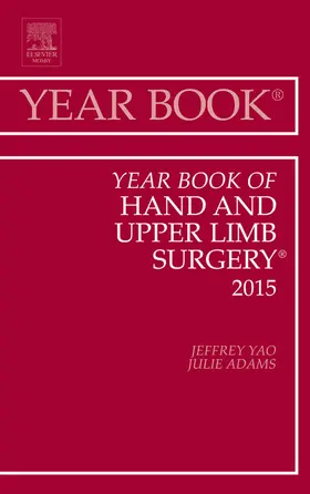 Yao |  Year Book of Hand and Upper Limb Surgery 2015 | eBook | Sack Fachmedien