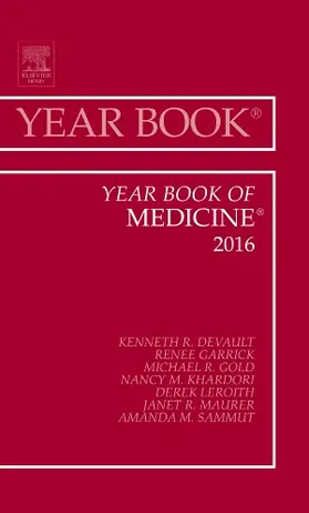 DeVault / Garrick / Gold |  Year Book of Medicine, 2016 | Buch |  Sack Fachmedien