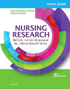 LoBiondo-Wood / Haber / Berry |  Study Guide for Nursing Research: Methods and Critical Appraisal for Evidence-Based Practice | Buch |  Sack Fachmedien