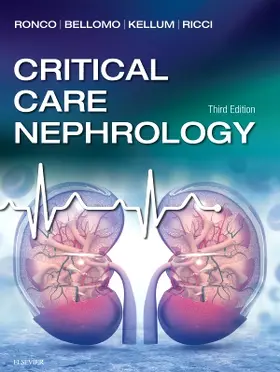 Ronco / Bellomo / Kellum |  Critical Care Nephrology | Buch |  Sack Fachmedien