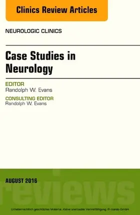  Case Studies in Neurology, An Issue of Neurologic Clinics, | eBook | Sack Fachmedien