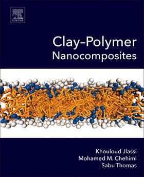 Jlassi / Chehimi / Thomas |  Clay-Polymer Nanocomposites | Buch |  Sack Fachmedien