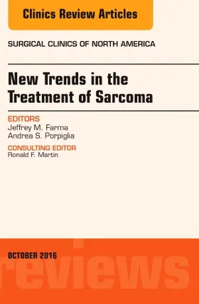 Farma / Porpiglia |  New Trends in the Treatment of Sarcoma: An Issue of Surgical Clinics of North America | Buch |  Sack Fachmedien