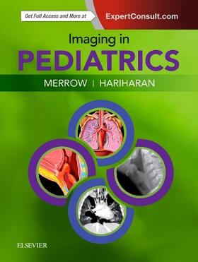 Merrow Jr. / Hariharan |  Imaging in Pediatrics | Buch |  Sack Fachmedien