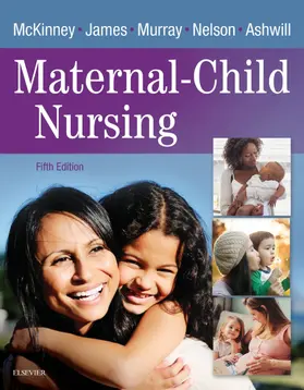 McKinney MSN / James / Murray MSN |  Maternal-Child Nursing - E-Book | eBook | Sack Fachmedien