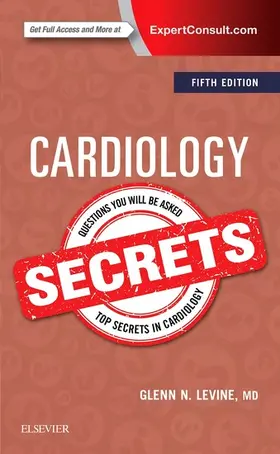 Levine MD |  Cardiology Secrets E-Book | eBook | Sack Fachmedien