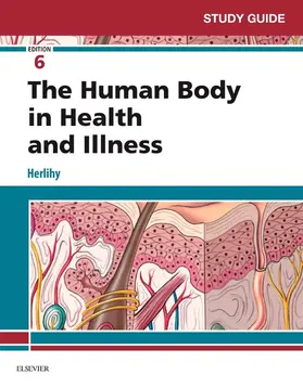 Herlihy |  Study Guide for The Human Body in Health and Illness - E-Book | eBook | Sack Fachmedien