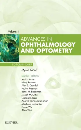 Yanoff / Ortiz / Tamhankar |  Advances in Ophthalmology and Optometry, 2016 | Buch |  Sack Fachmedien