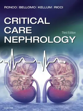 Ronco MD / Ronco / Bellomo MBBS(Hons) |  Critical Care Nephrology E-Book | eBook | Sack Fachmedien