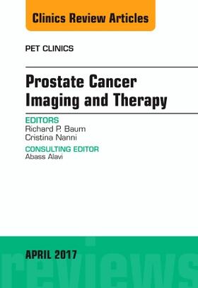 Baum / Nanni |  Prostate Cancer Imaging and Therapy, an Issue of Pet Clinics | Buch |  Sack Fachmedien