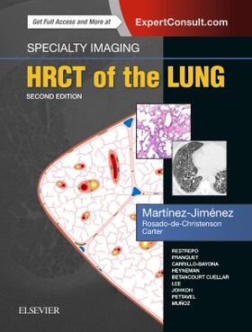 Martinez-Jimenez / Martínez-Jiménez / Rosado-de-Christenson |  Specialty Imaging: HRCT of the Lung | Buch |  Sack Fachmedien