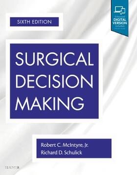 McIntyre / Schulick |  Surgical Decision Making | Buch |  Sack Fachmedien