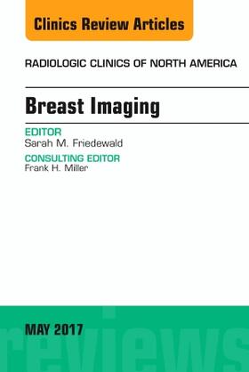 Friedewald |  Breast Imaging, an Issue of Radiologic Clinics of North America | Buch |  Sack Fachmedien