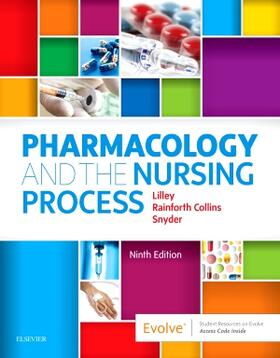 Lilley / Collins / Snyder |  Pharmacology and the Nursing Process | Buch |  Sack Fachmedien