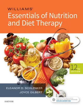 Schlenker / Gilbert |  Williams' Essentials of Nutrition and Diet Therapy - E-Book | eBook | Sack Fachmedien