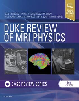 Song / Duncan / Maxfield |  Duke Review of MRI Physics: Case Review Series | Buch |  Sack Fachmedien