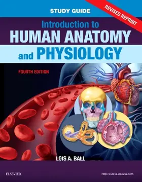 Ball |  Study Guide for Introduction to Human Anatomy and Physiology - Revised Reprints | Buch |  Sack Fachmedien