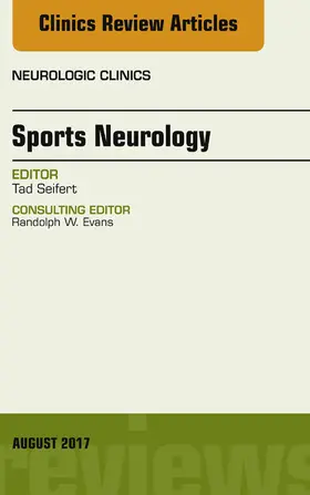 Seifert |  Sports Neurology, An Issue of Neurologic Clinics | eBook | Sack Fachmedien