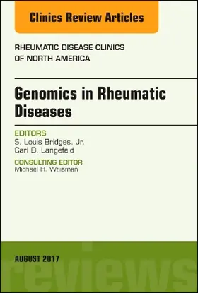 Bridges Jr. / Langefeld |  Genomics in Rheumatic Diseases, an Issue of Rheumatic Disease Clinics of North America | Buch |  Sack Fachmedien