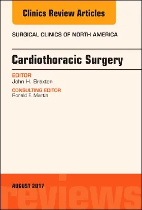 Braxton |  Cardiothoracic Surgery, an Issue of Surgical Clinics | Buch |  Sack Fachmedien