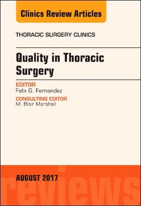 Fernandez |  Quality in Thoracic Surgery, an Issue of Thoracic Surgery Clinics | Buch |  Sack Fachmedien