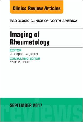 Guglielmi |  Imaging of Rheumatology, an Issue of Radiologic Clinics of North America | Buch |  Sack Fachmedien