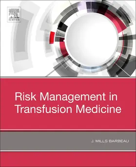 Barbeau |  Risk Management in Transfusion Medicine | Buch |  Sack Fachmedien