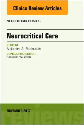 Rabinstein |  Neurocritical Care, an Issue of Neurologic Clinics | Buch |  Sack Fachmedien