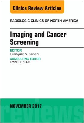 Sahani |  Imaging and Cancer Screening, an Issue of Radiologic Clinics of North America | Buch |  Sack Fachmedien