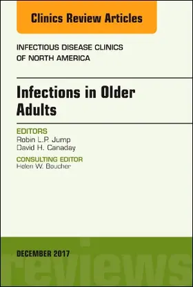 Jump / Canaday |  Infections in Older Adults, an Issue of Infectious Disease Clinics of North America | Buch |  Sack Fachmedien