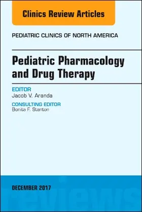 Aranda |  Pediatric Pharmacology and Drug Therapy, an Issue of Pediatric Clinics of North America | Buch |  Sack Fachmedien